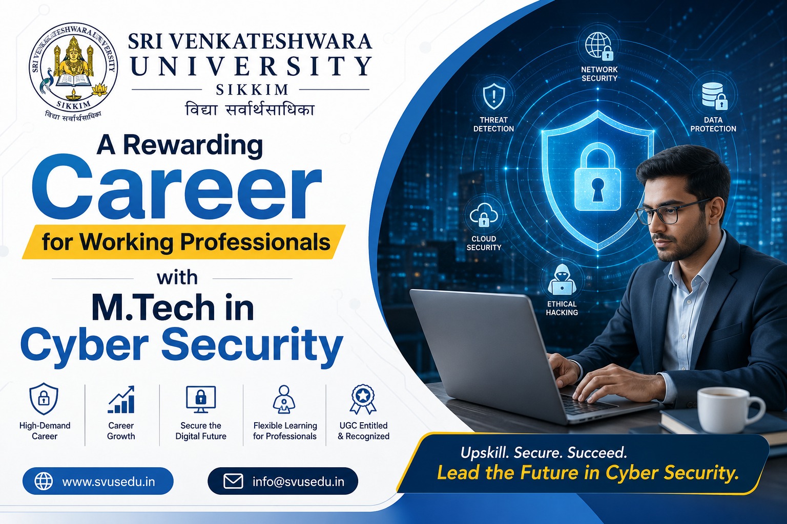 A Rewarding Career for Working Professionals with M.Tech in Cyber Security